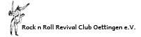 Mehr über Rock n Roll Revival Club Oettingen e.V.